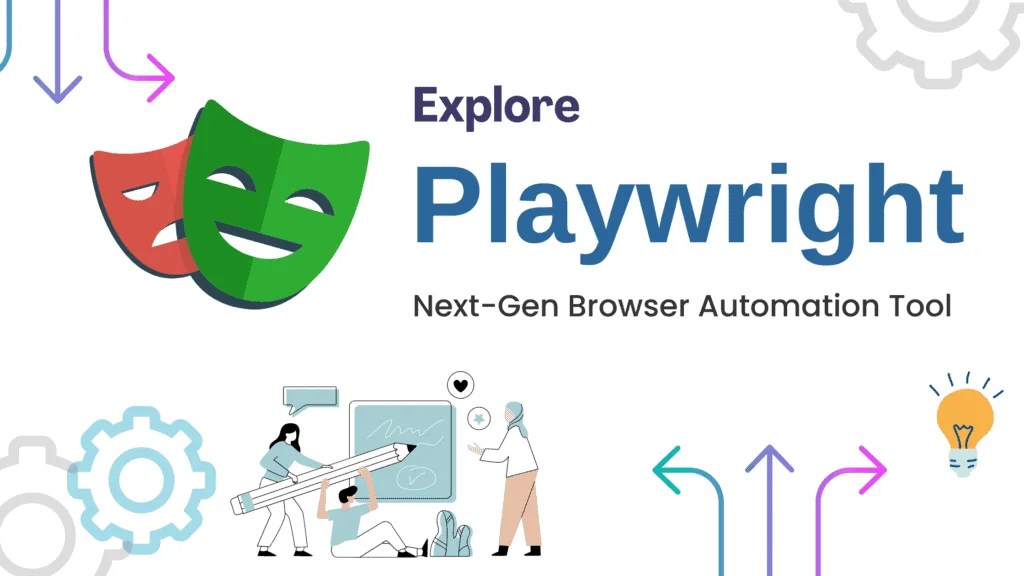 Exploring Playwright: The Next-Gen Browser Automation Tool